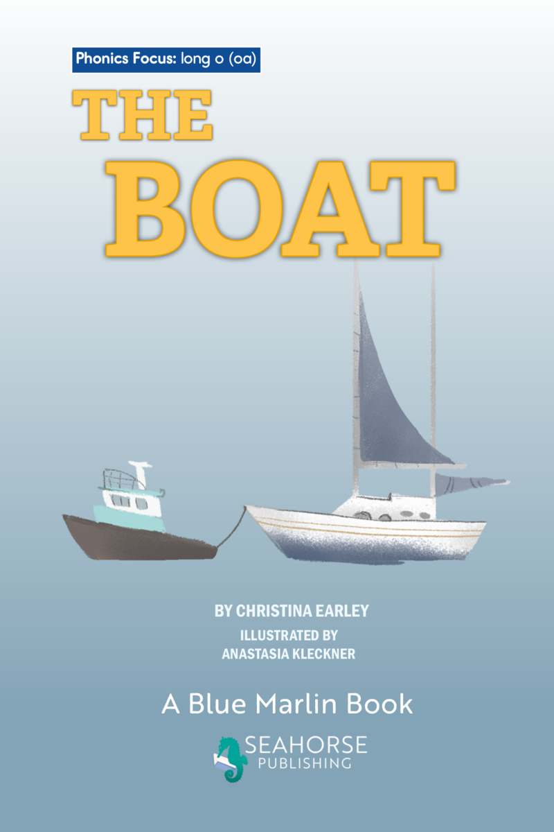 Phonics Focus: The Boat book cover