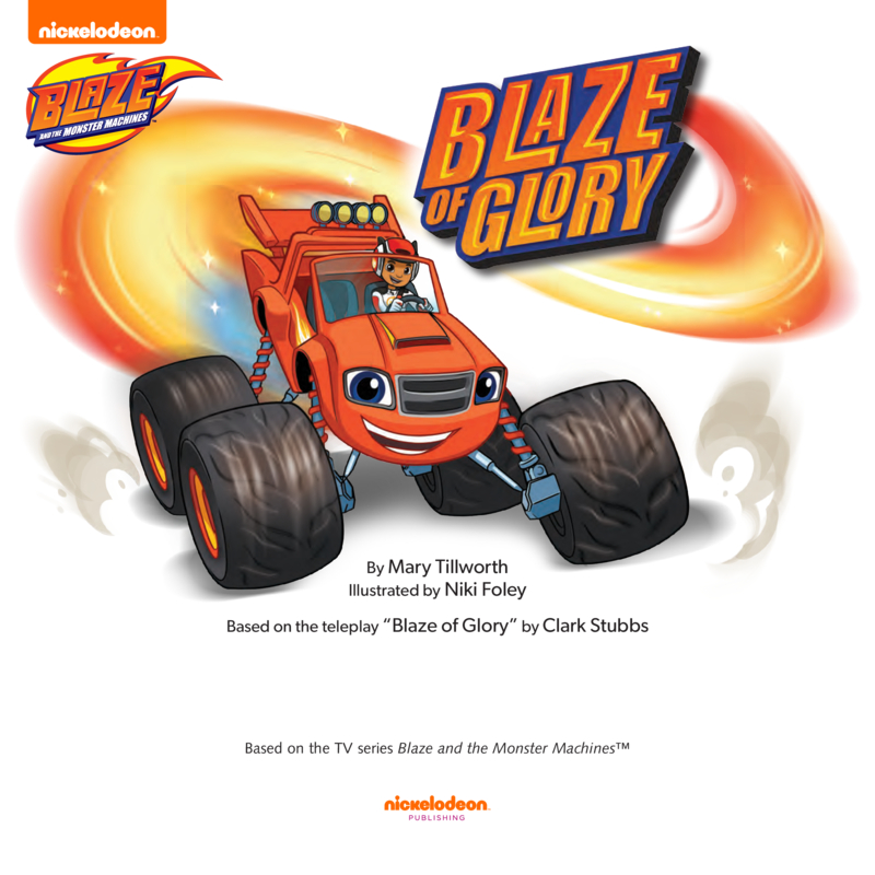 Blaze and the Monster Machines: Blaze of Glory book cover