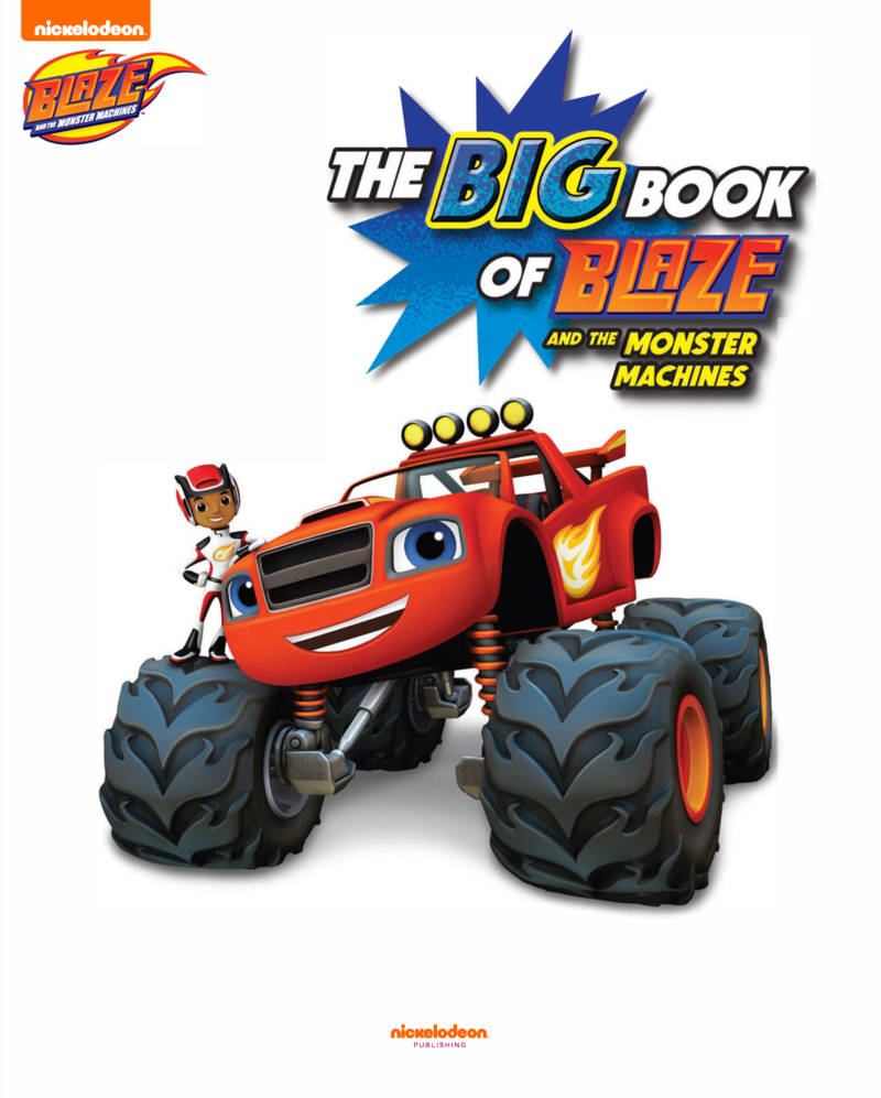 The Big Book of Blaze and the Monster Machines book cover