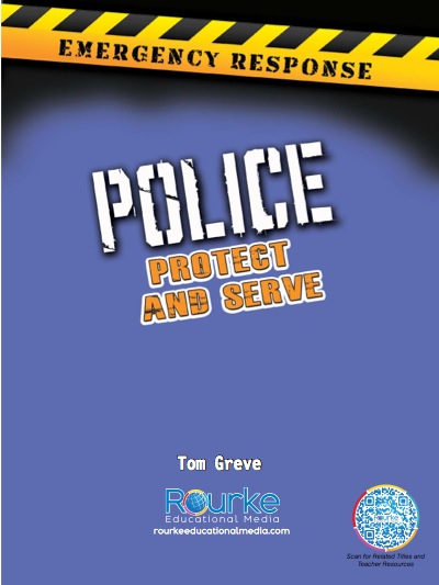 Police: Protect And Serve book cover