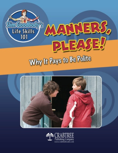Manners, Please! Why It Pays To Be Polite book cover