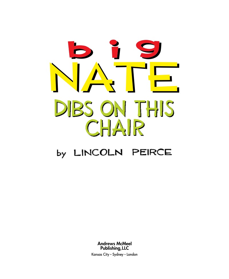 Big Nate: Dibs on This Chair book cover