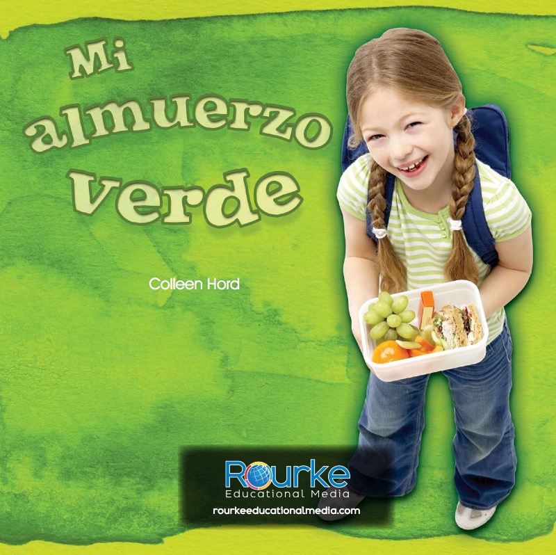 Mi almuerzo verde (My Green Lunch) book cover