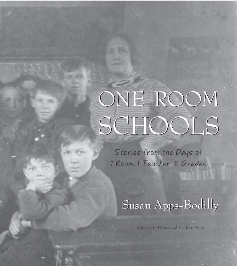 One Room Schools: Stories from the Days of 1 Room, 1 Teacher, 8 Grades book cover