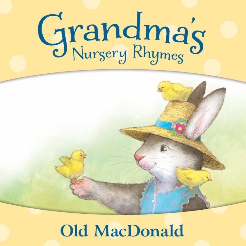 Grandma's Nursery Rhymes: Old MacDonald book cover