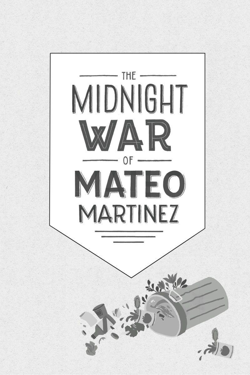 The Midnight War of Mateo Martinez book cover