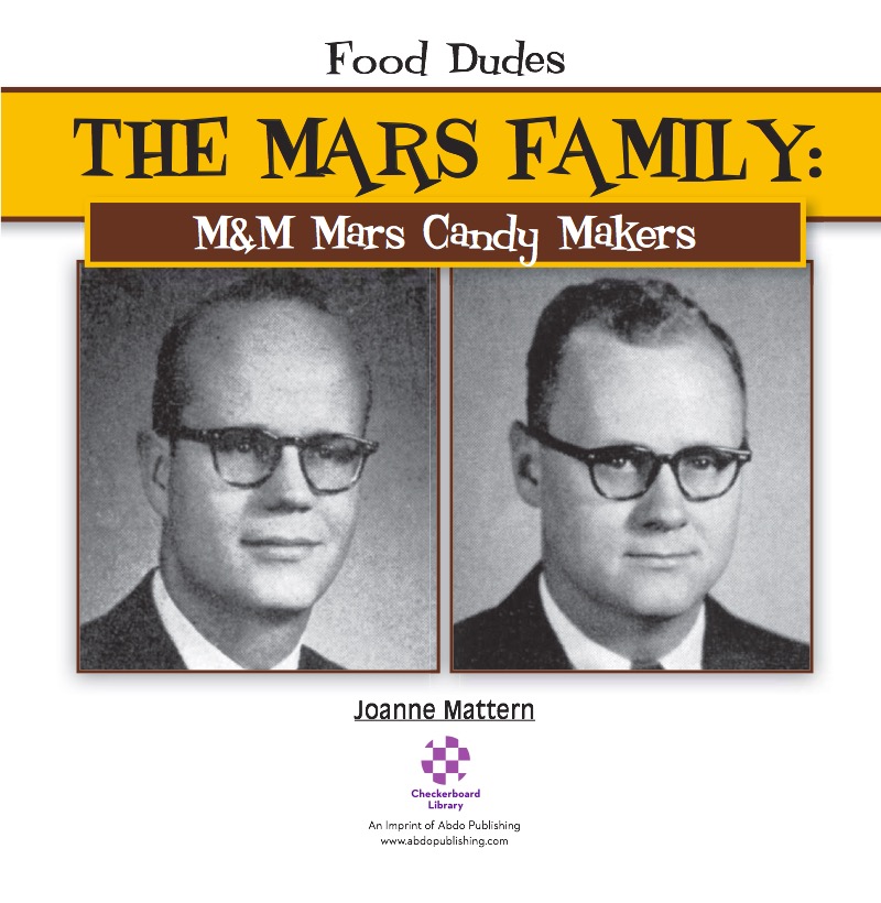 Mars Family: M&M Mars Candy Makers book cover