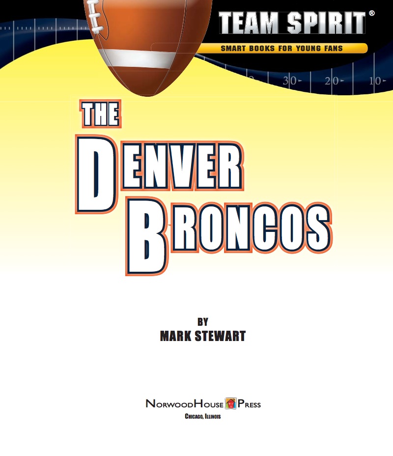 The Denver Broncos book cover
