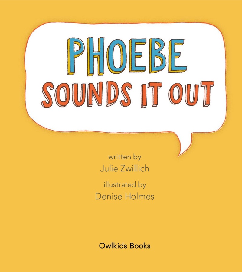 Phoebe Sounds It Out book cover