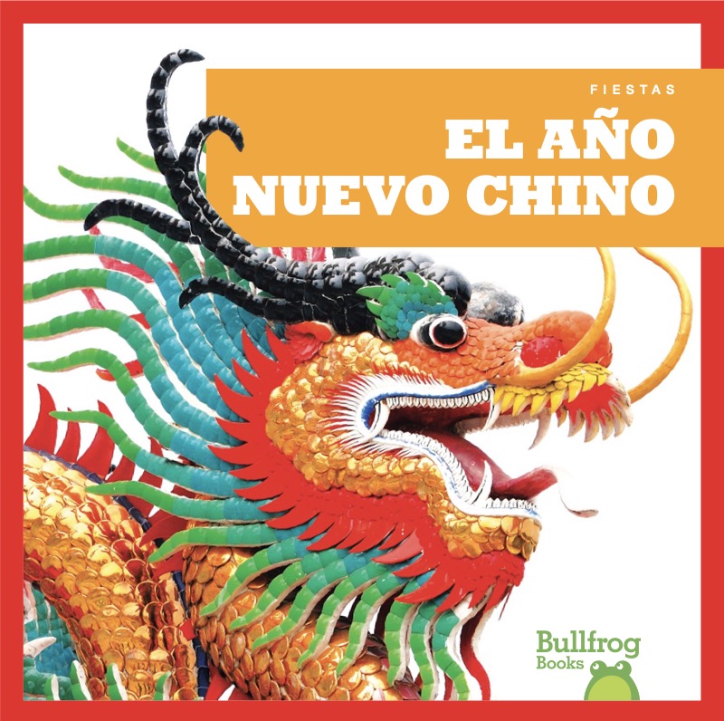 Fiestas: El Año Nuevo Chino book cover