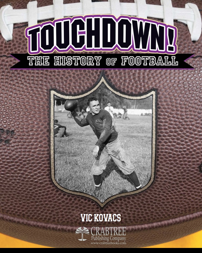 Touchdown! The History of Football book cover