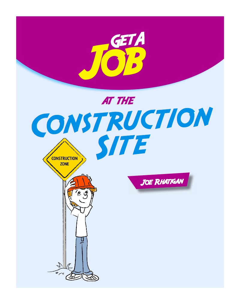 Get a Job at the Construction Site book cover