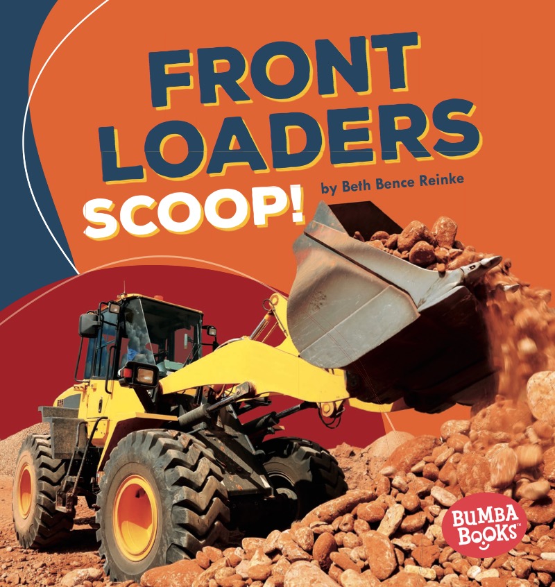 Front Loaders Scoop! book cover