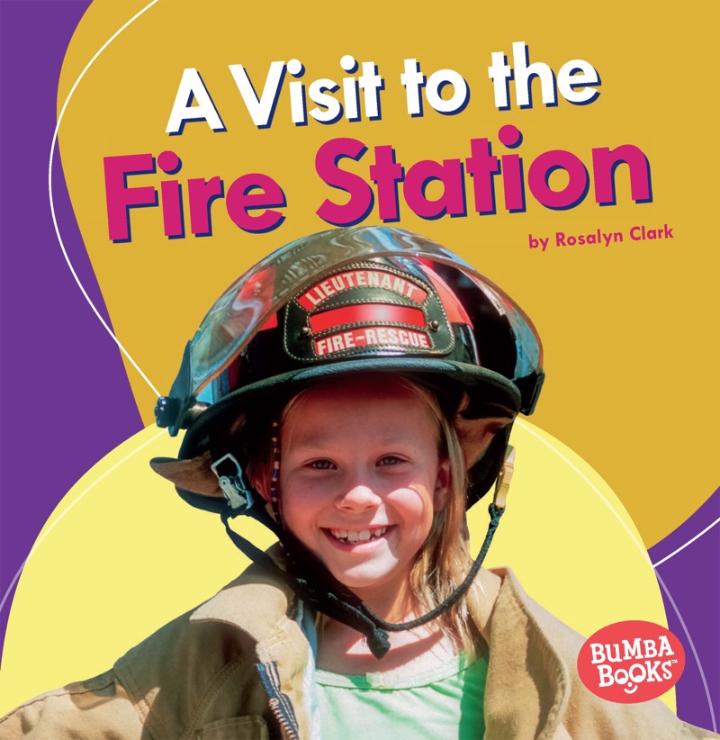 A Visit to the Fire Station book cover