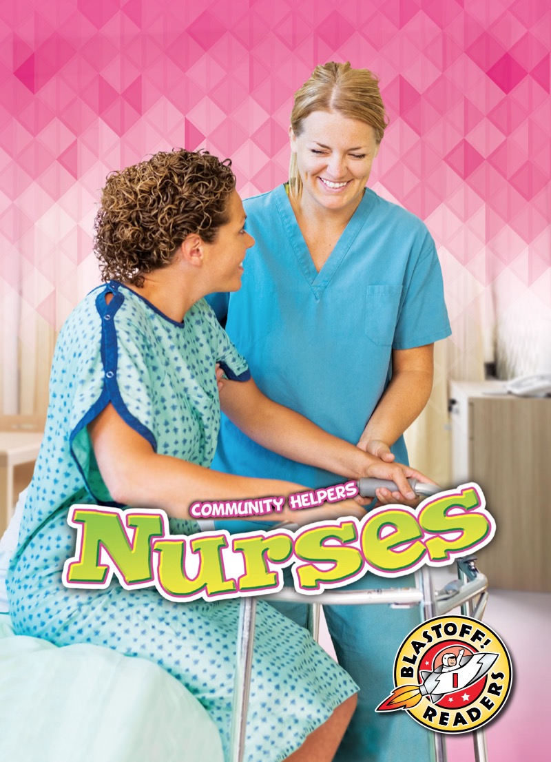 Community Helpers: Nurses book cover