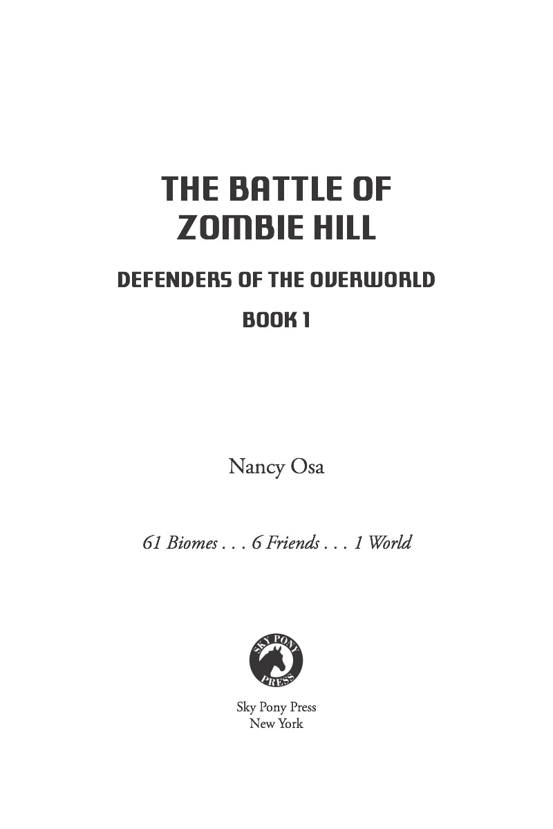 The Battle of Zombie Hill: Defenders of the Overworld #1 book cover