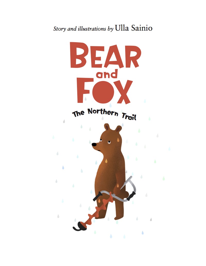 Bear and Fox: The Northern Trail book cover