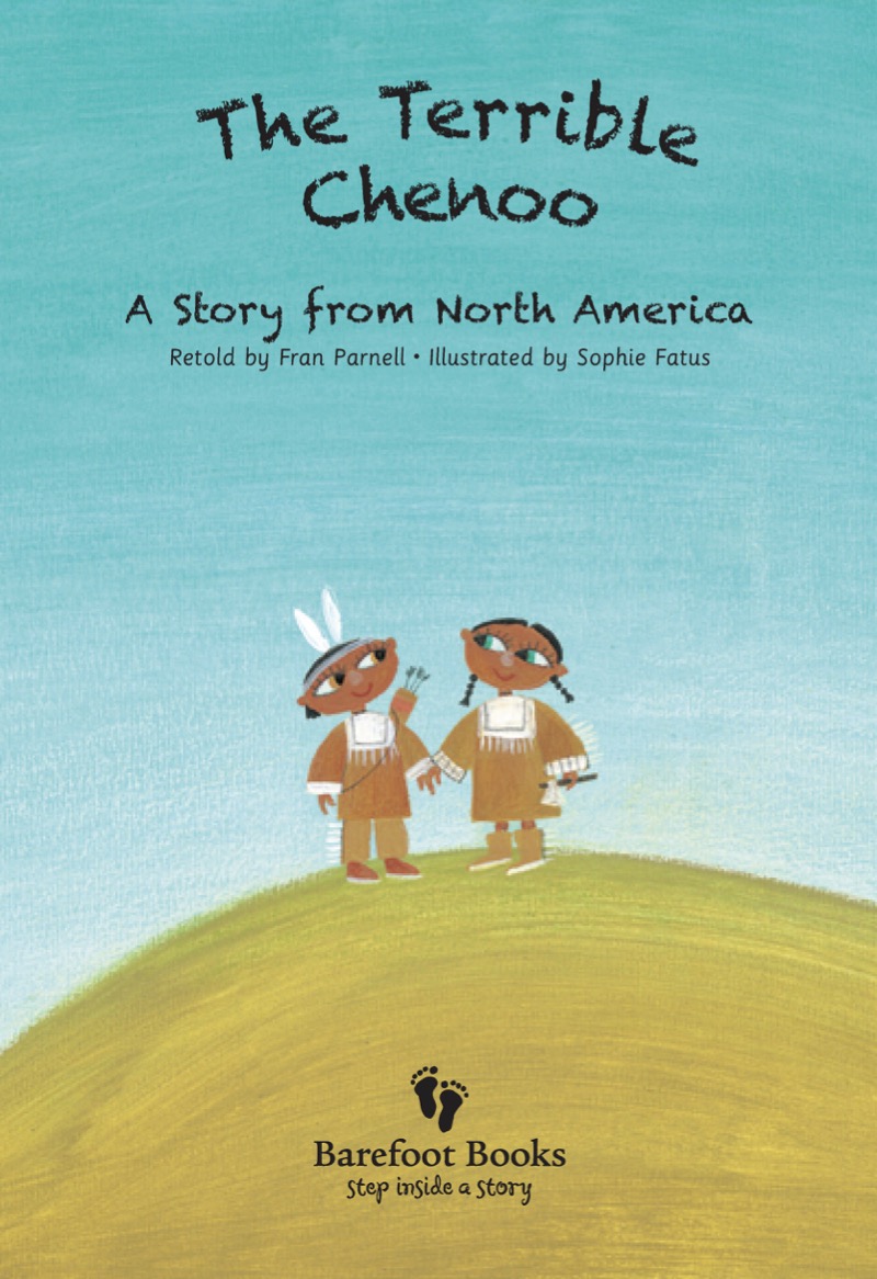 Monster Stories: The Terrible Chenoo book cover