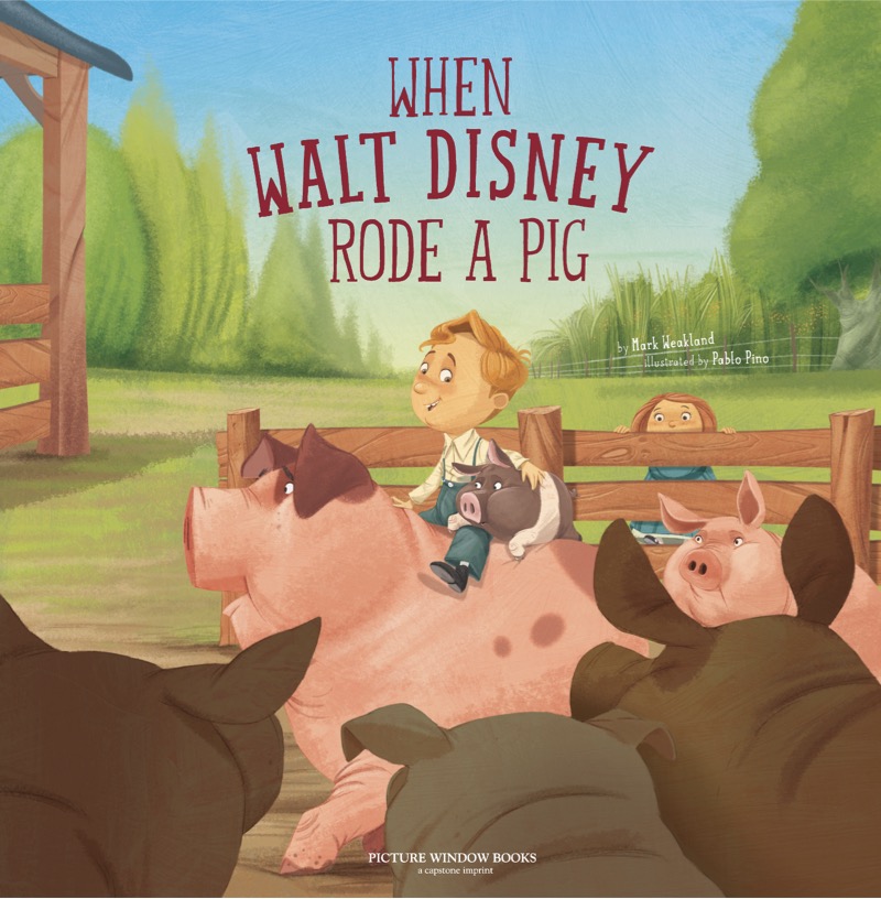 When Walt Disney Rode a Pig book cover
