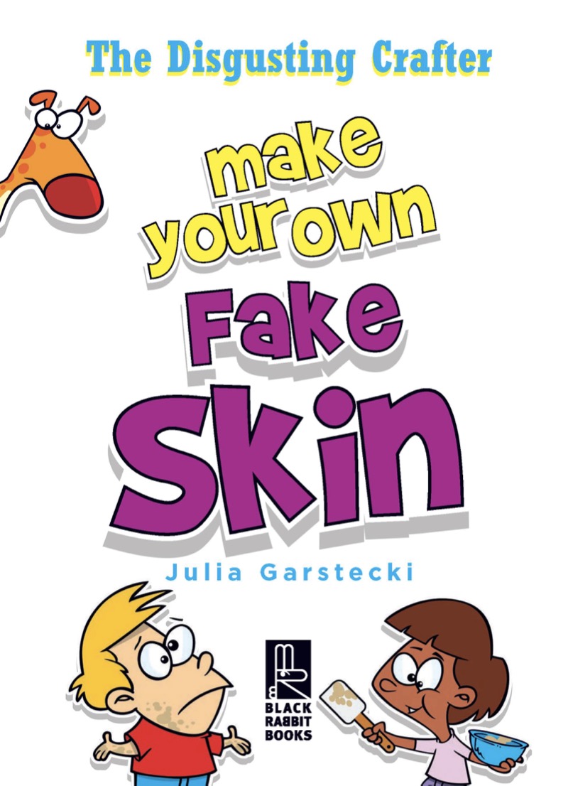 Make Your Own Fake Skin book cover