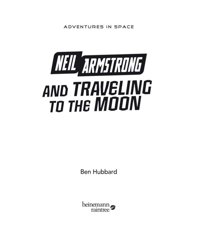 Neil Armstrong and Getting to the Moon book cover