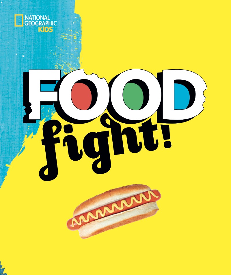 Food Fight! A Mouthwatering History of Who Ate What and Why Through the Ages — page 1