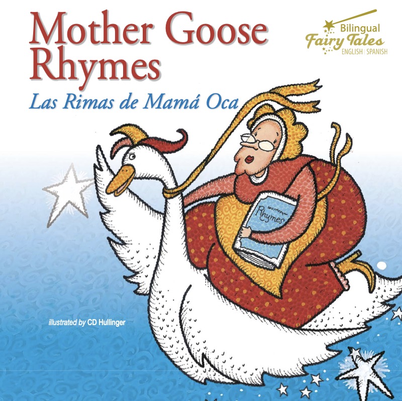 Mother Goose Rhymes: Las Rimas de Mama Oca book cover