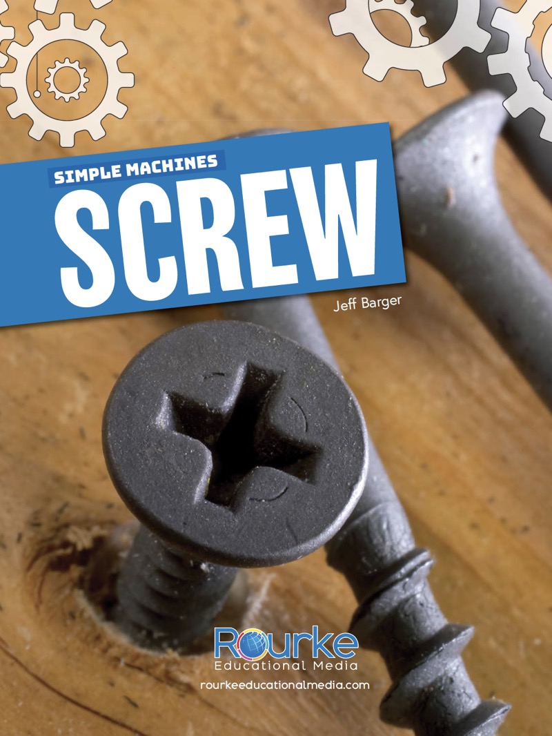 Simple Machines: Screw book cover