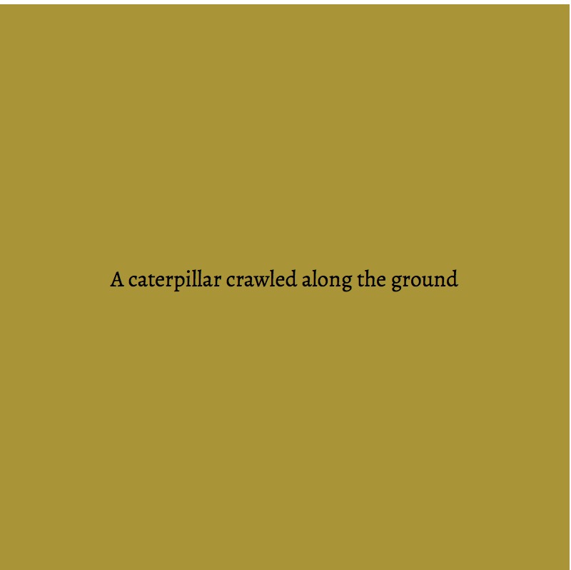 Caterpillars Don't Check Email — page 1