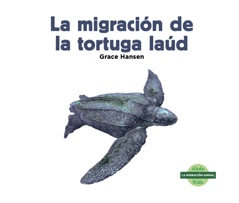 La migración de la tortuga laúd book cover