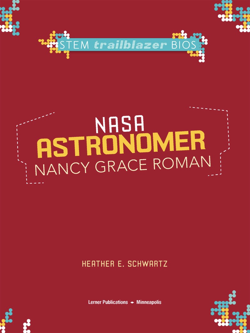 NASA Astronomer Nancy Grace Roman book cover