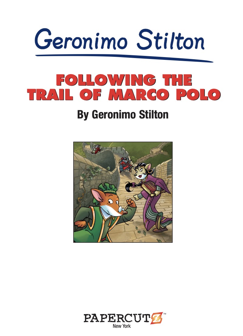 Geronimo Stilton Graphic Novel #4: Following the Trail of Marco Polo book cover