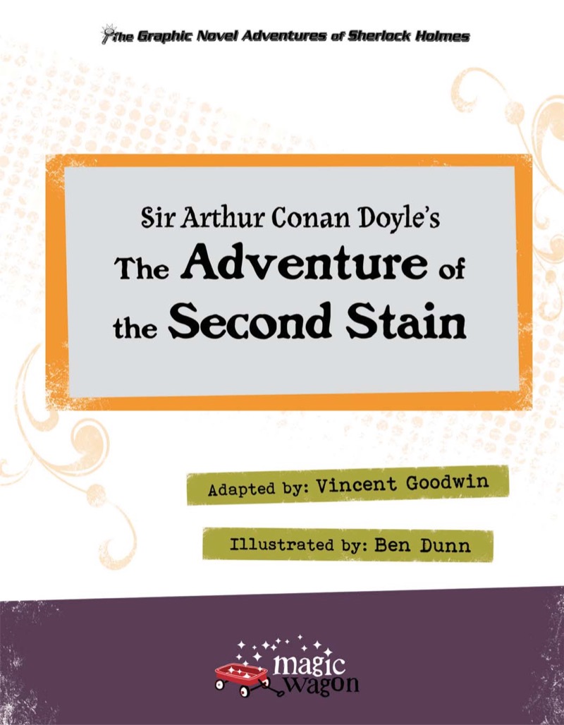 The Graphic Novel Adventures of Sherlock Holmes: Adventure of the Second Stain book cover