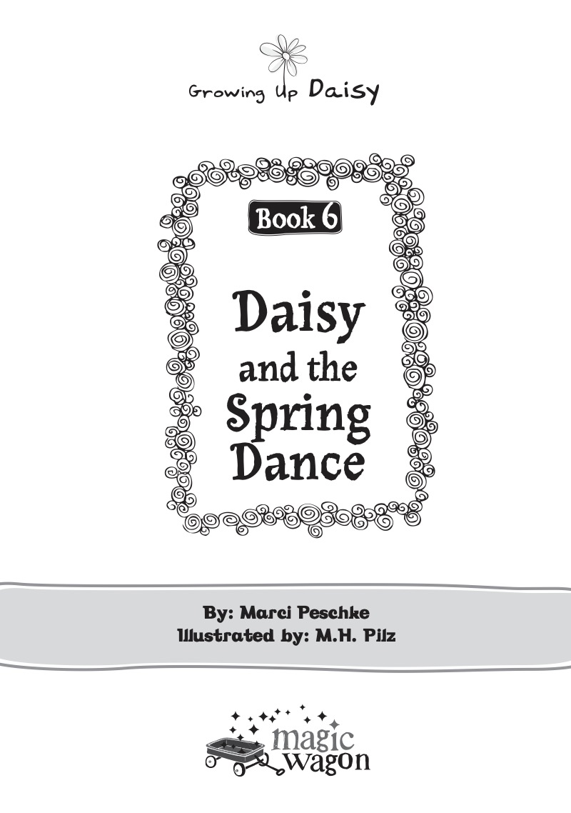 Growing Up Daisy Book 6: Daisy and the Spring Dance book cover