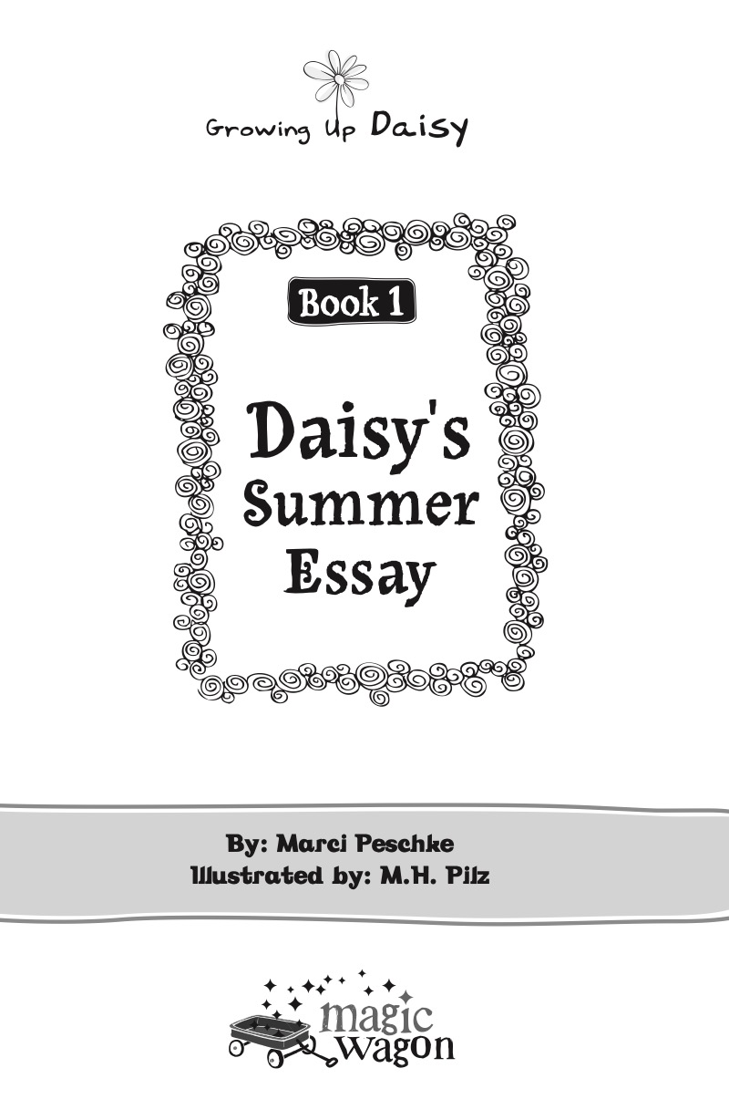 Growing Up Daisy Book 1: Daisy's Summer Essay book cover