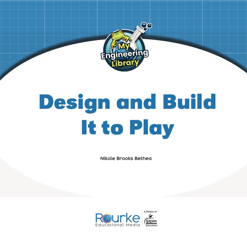 Design and Build It To Play book cover