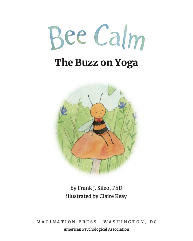 Bee Calm: The Buzz on Yoga book cover