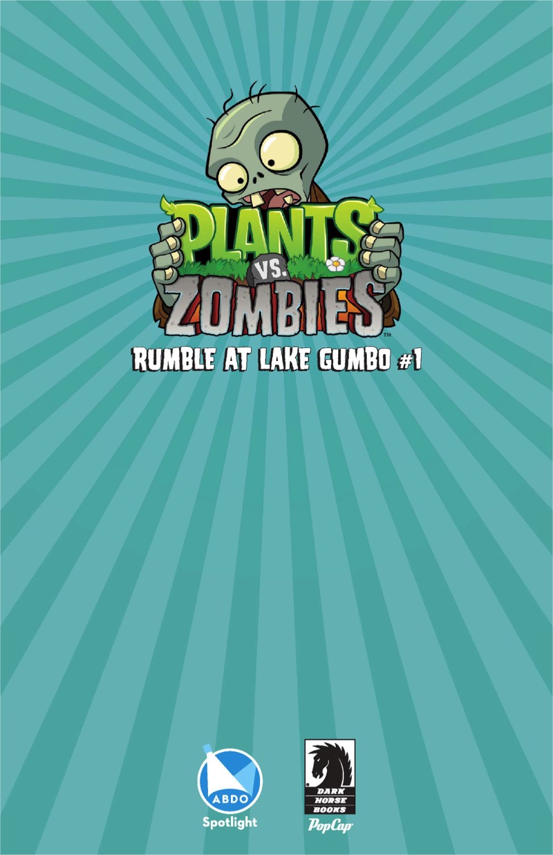 Plants vs Zombies: Rumble At Lake Gumbo 1 book cover