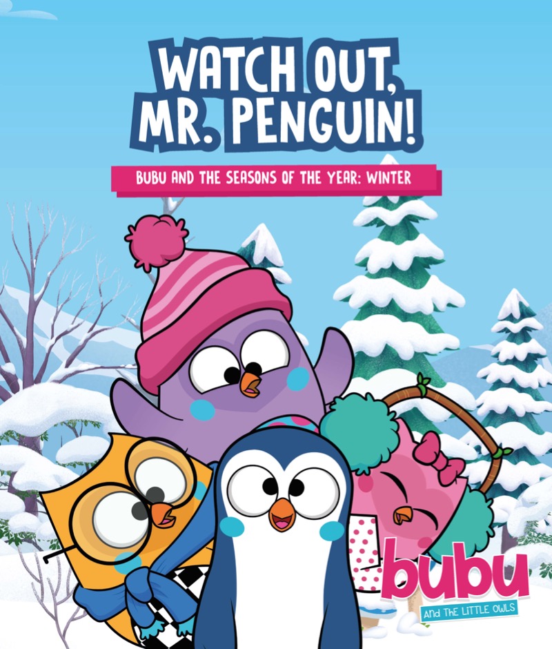 Bubu and the Little Owls: Watch out, Mr. Penguin! book cover