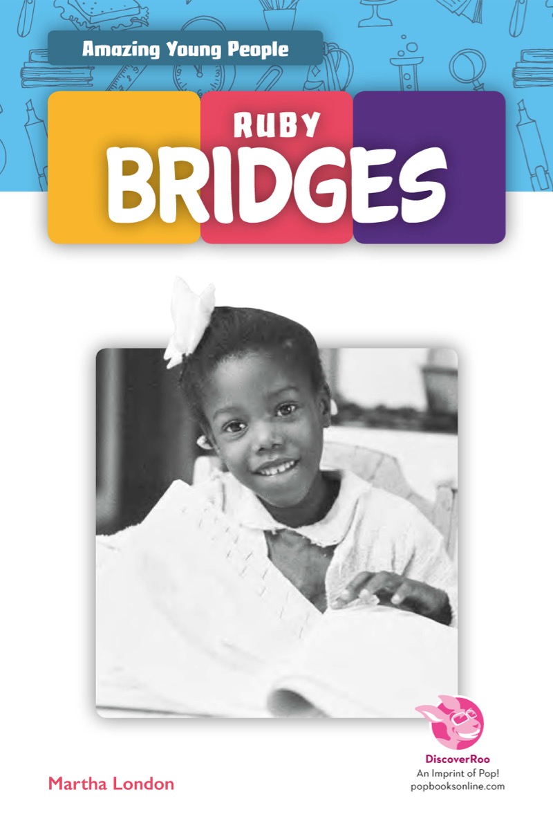 Amazing Young People: Ruby Bridges book cover