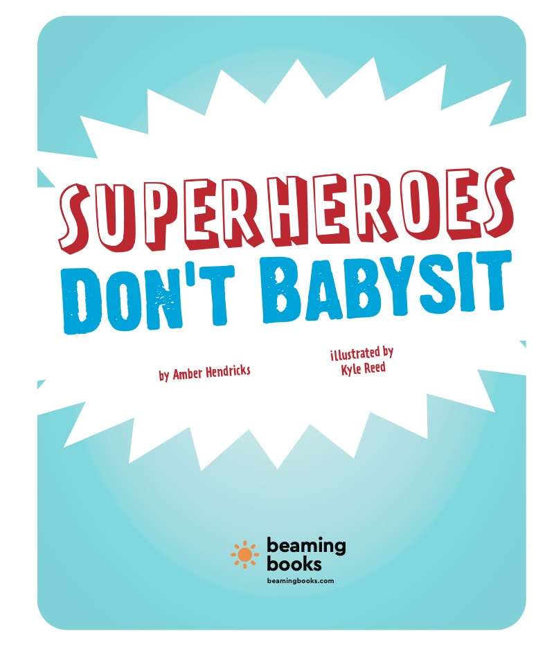 Superheroes Don't Babysit book cover