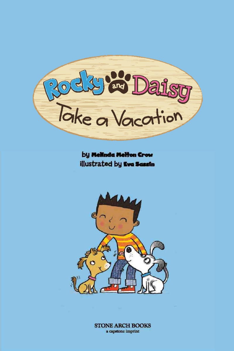 Rocky And Daisy Take A Vacation book cover
