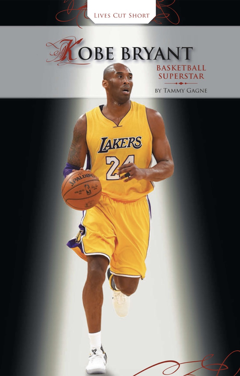 Lives Cut Short: Kobe Bryant, Basketball Superstar book cover