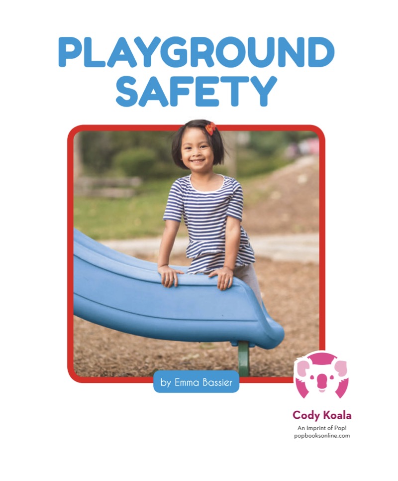 Safety for Kids: Playground Safety book cover