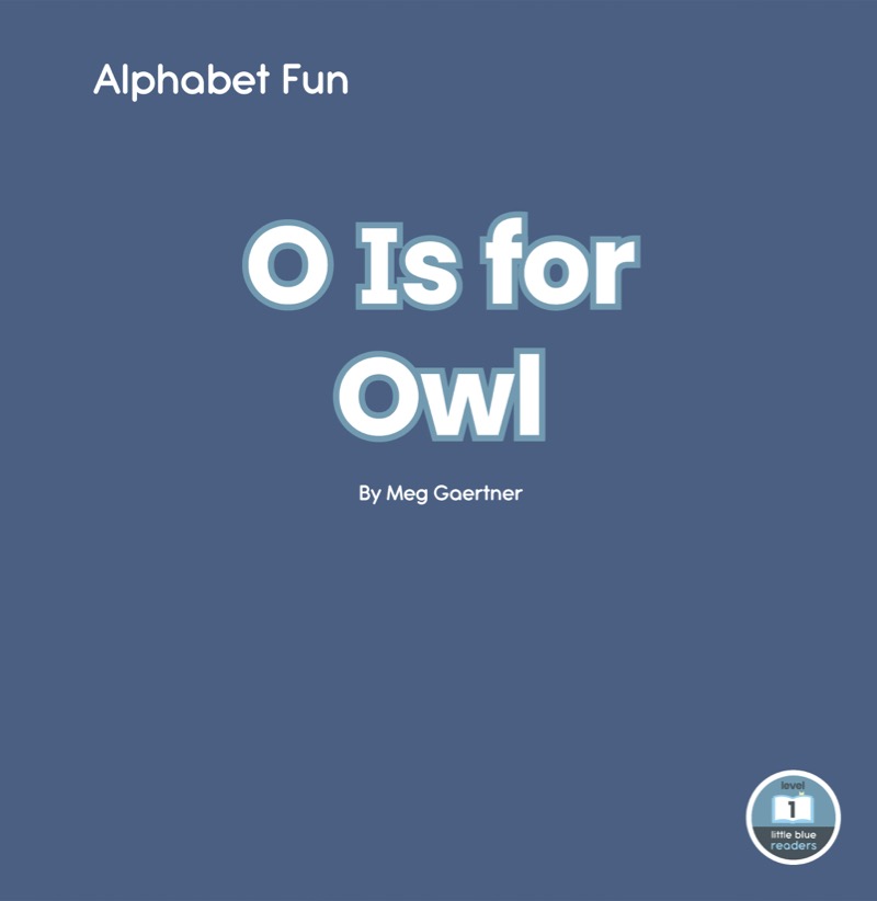 Alphabet Fun: O is for Owl book cover