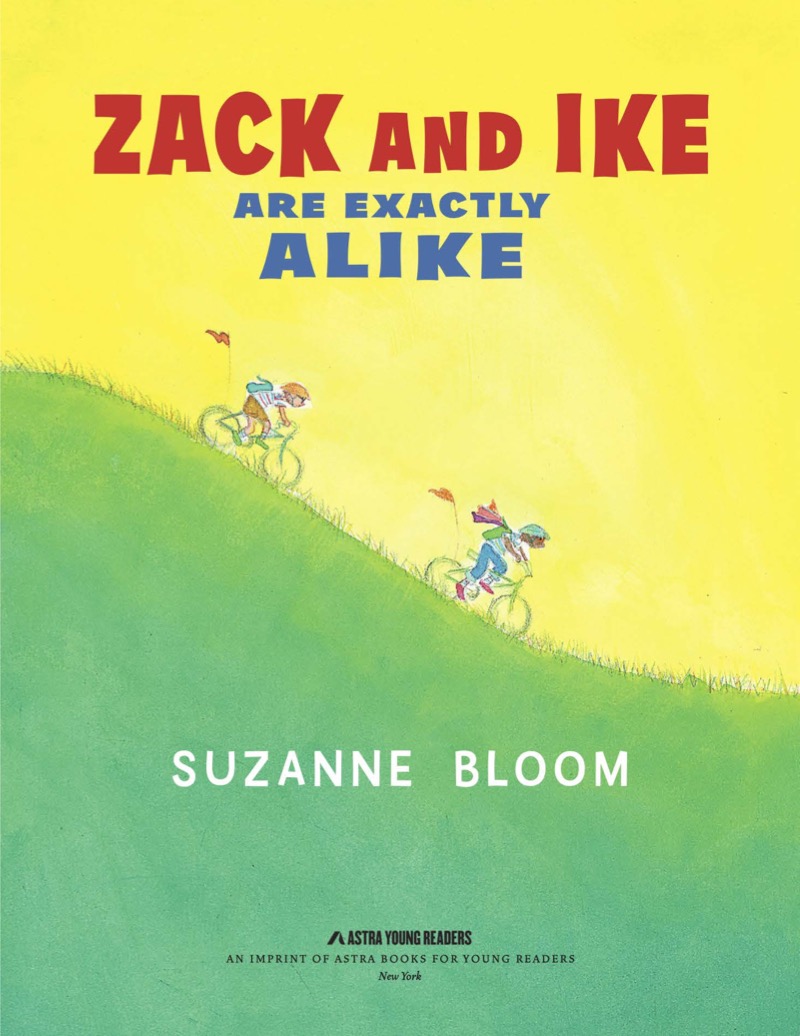 Zack and Ike Are Exactly Alike book cover