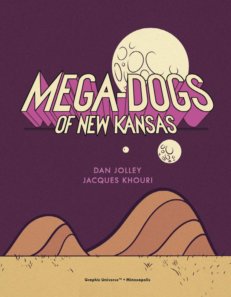 Mega-Dogs of New Kansas book cover