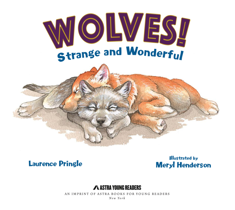 Wolves! Strange and Wonderful book cover