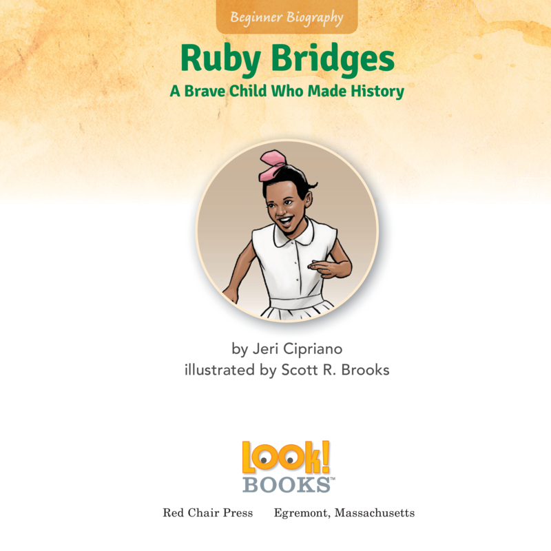 Ruby Bridges: A Brave Child Who Made History book cover