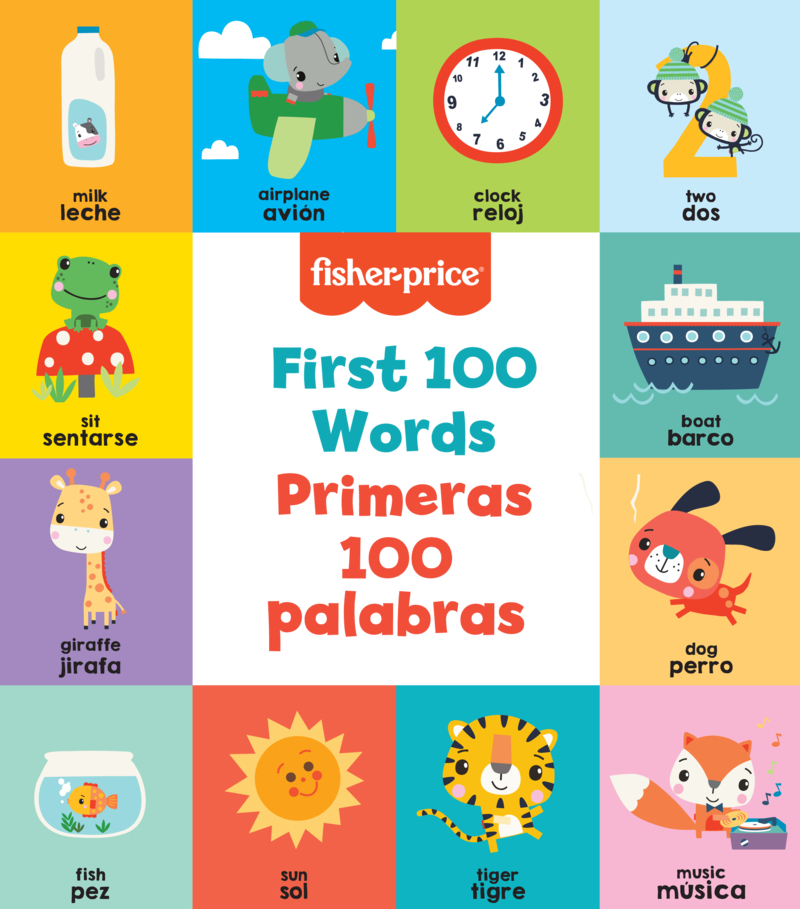 Fisher-Price: First 100 Words (Primeras 100 Palabras) book cover